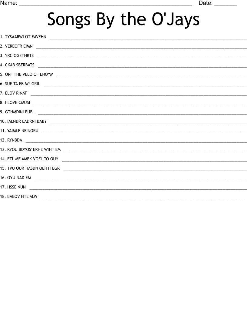 Songs By the O'Jays Word Scramble