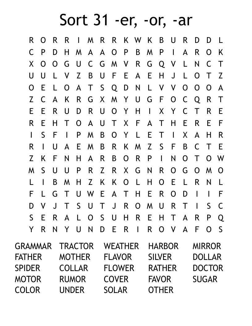 Sort 31 -er, -or, -ar Word Search