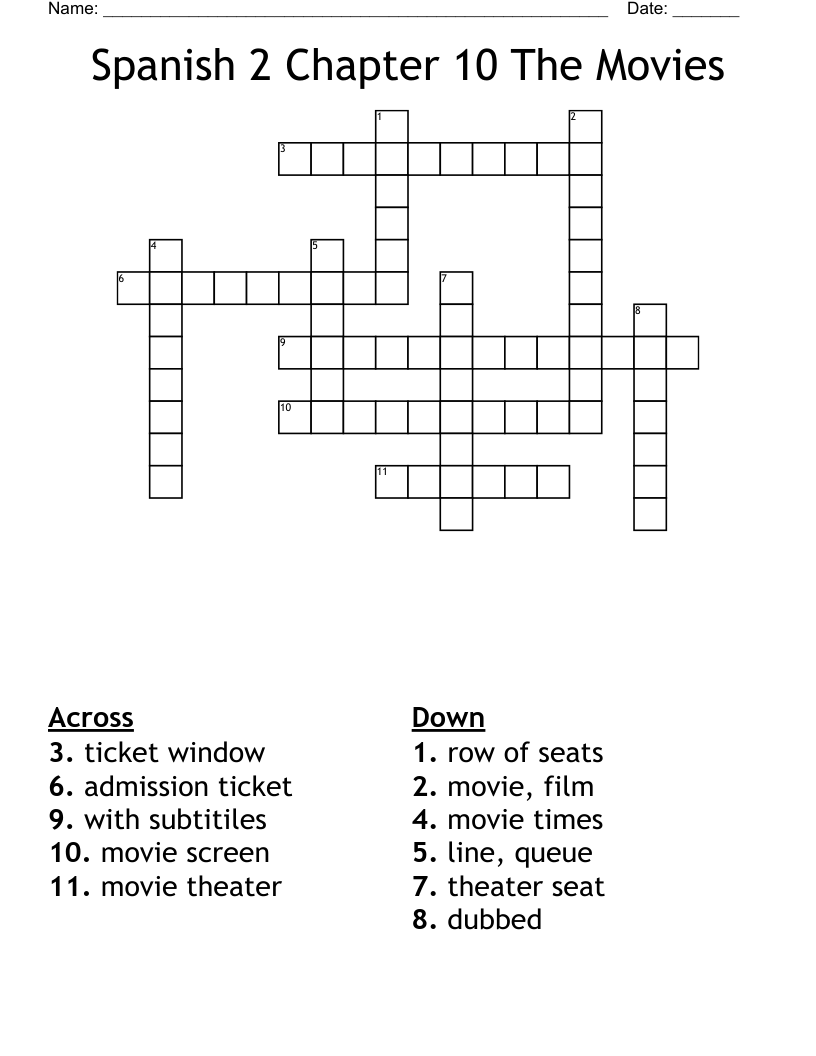 Spanish 2 Chapter 10  The Movies Crossword
