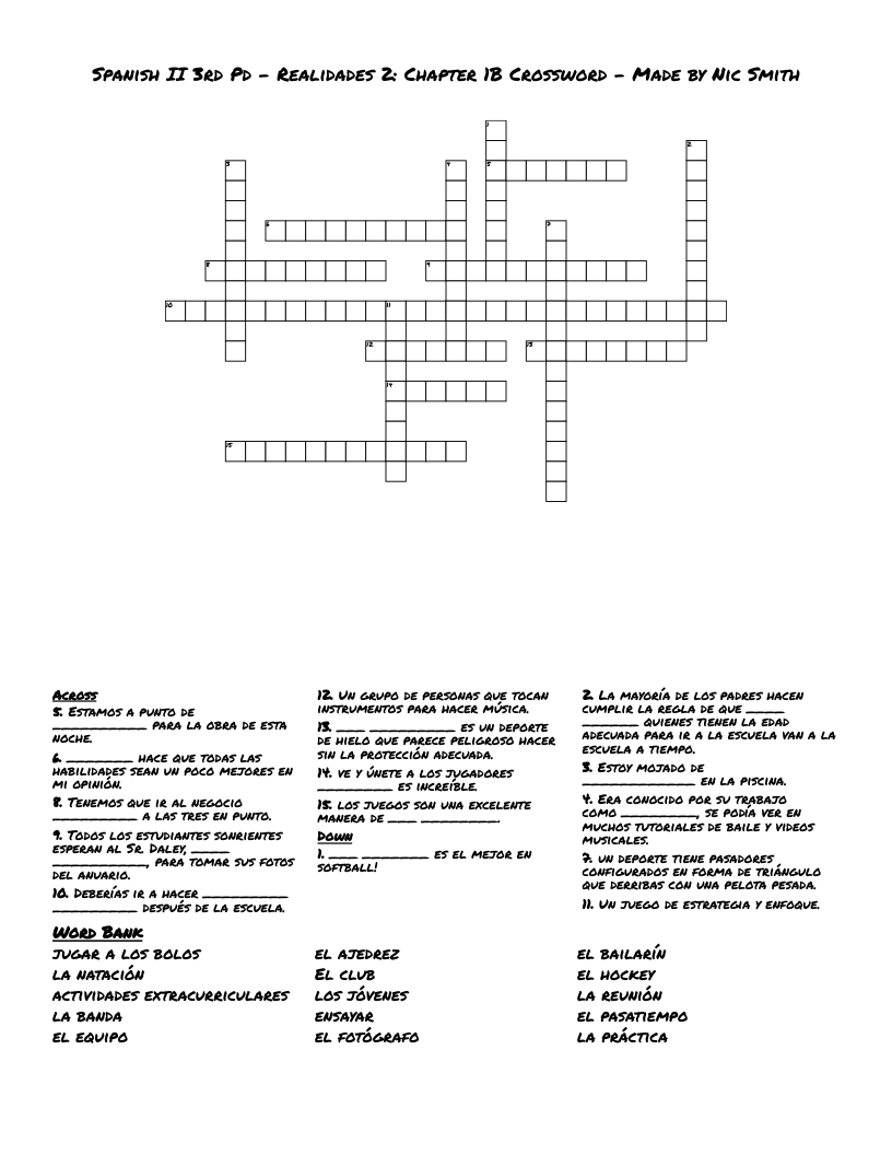 Spanish II 3rd Pd - Realidades 2: Chapter 1B Crossword - Made by Nic Smith