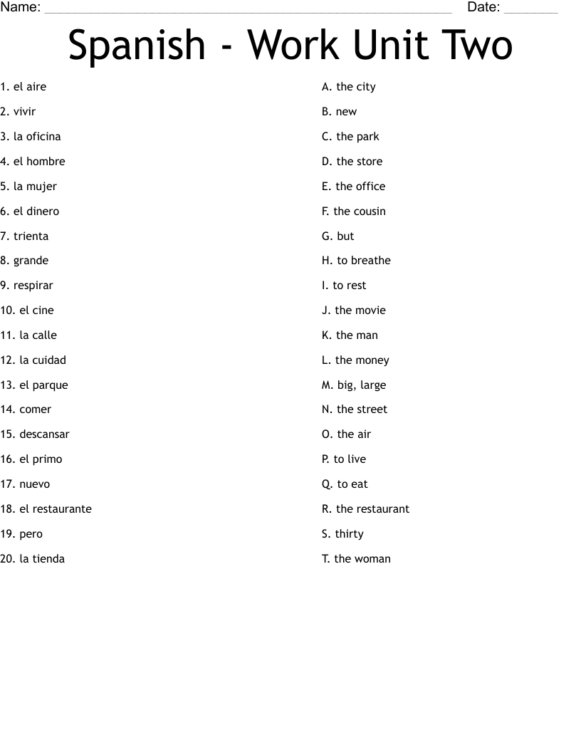 Spanish - Work Unit Two Worksheet