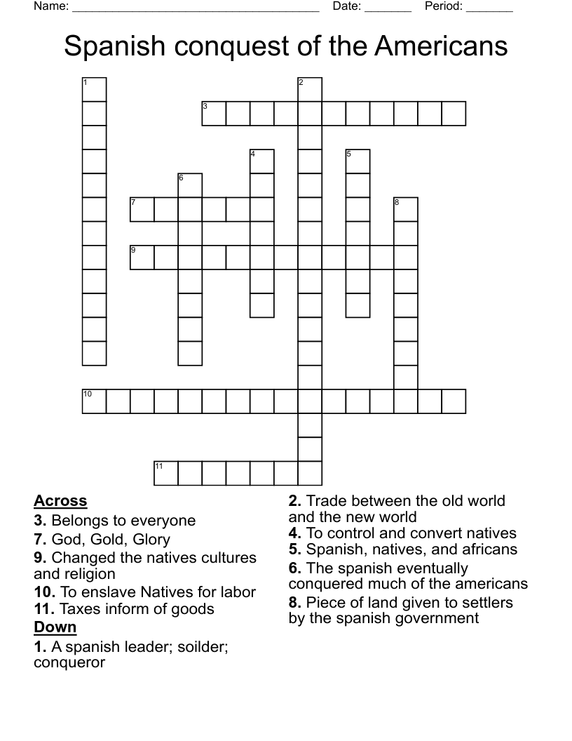 Spanish conquest of the Americans  Crossword