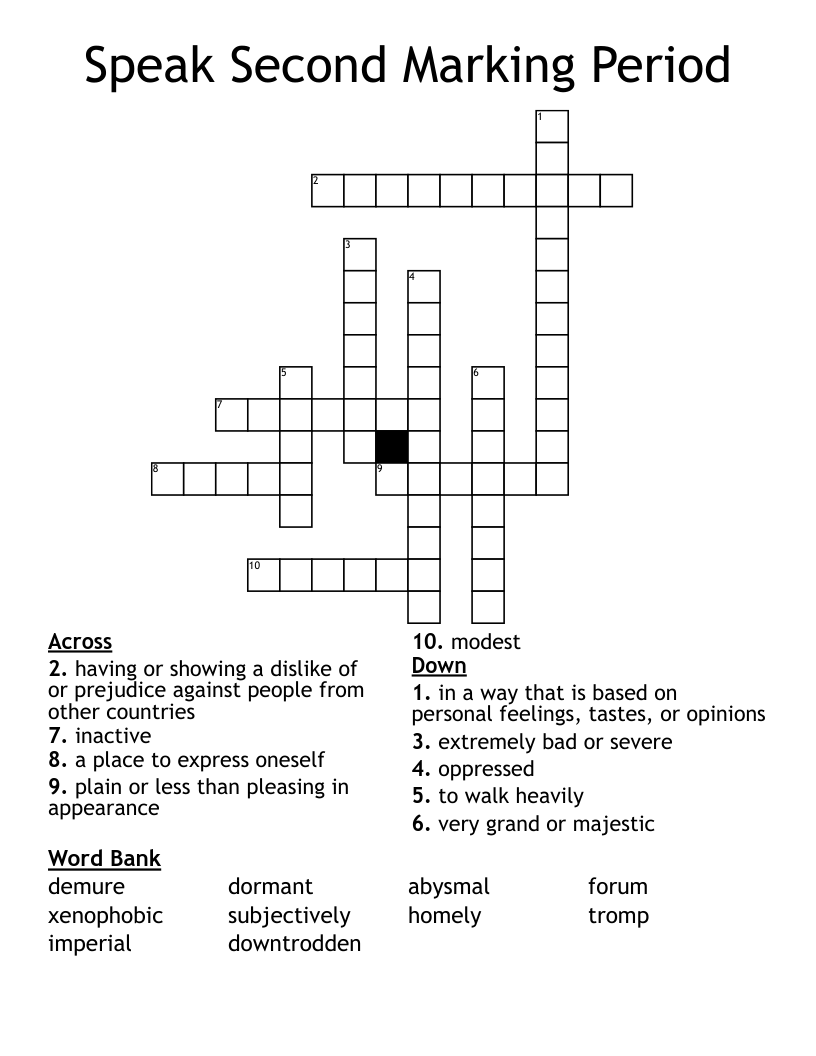 Speak Second Marking Period Crossword
