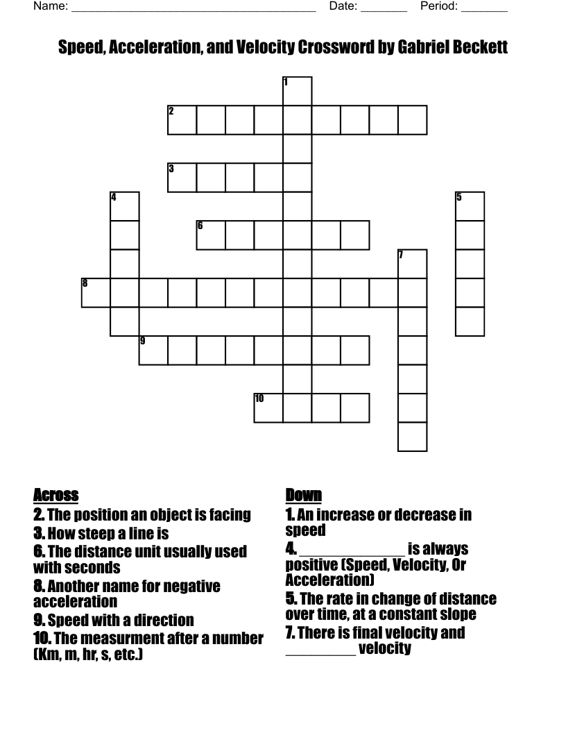 Speed, Acceleration, and Velocity Crossword by Gabriel Beckett