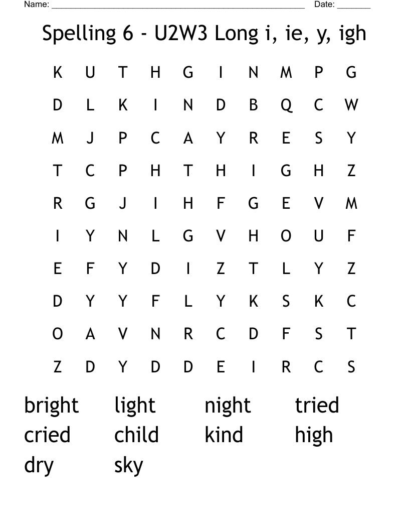 Spelling 6 - U2W3 Long i, ie, y, igh Word Search