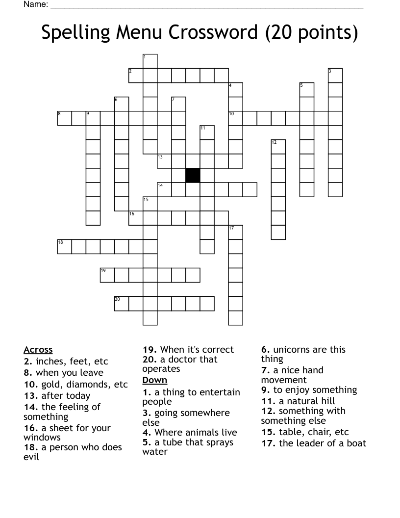Spelling Menu Crossword (20 points)