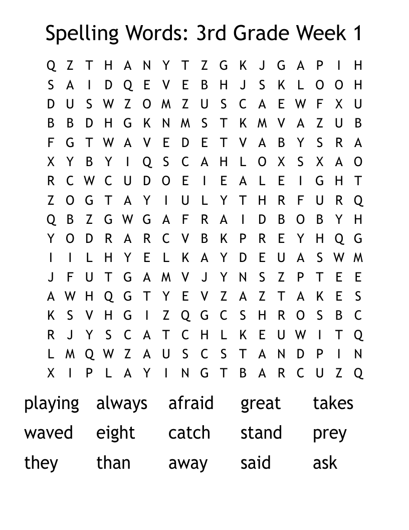 Spelling Words: 3rd Grade Week 1  Word Search