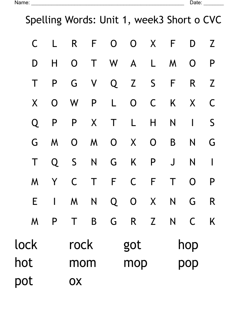 Spelling Words: Unit 1, week3 Short o CVC Word Search