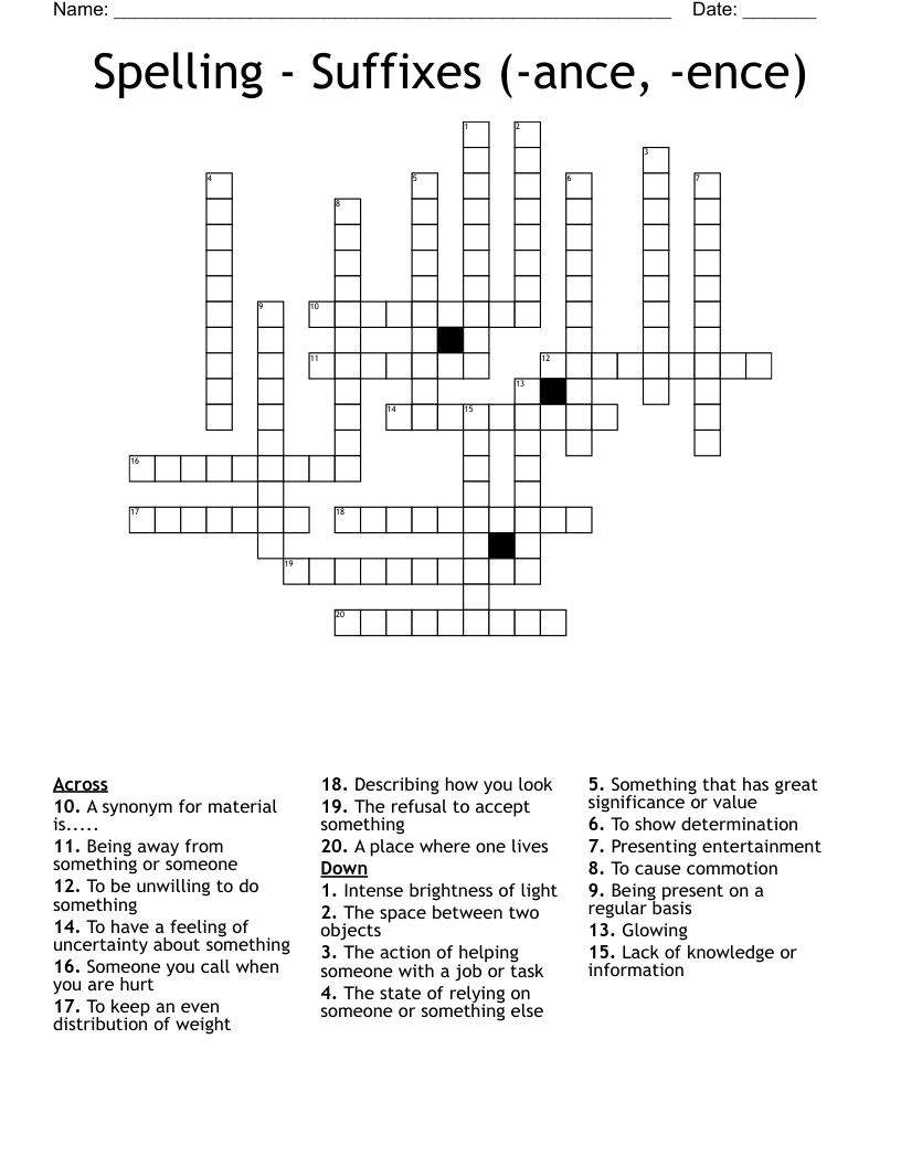 Spelling - Suffixes (-ance, -ence) Crossword