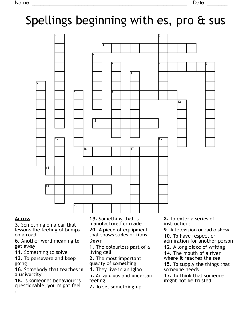Spellings beginning with es, pro & sus Crossword