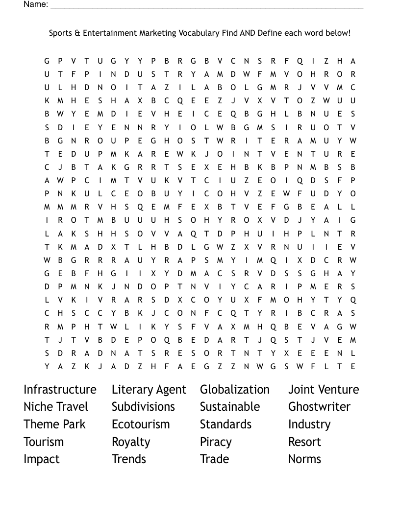 Sports & Entertainment Marketing Vocabulary       Find AND Define each word below! Word Search