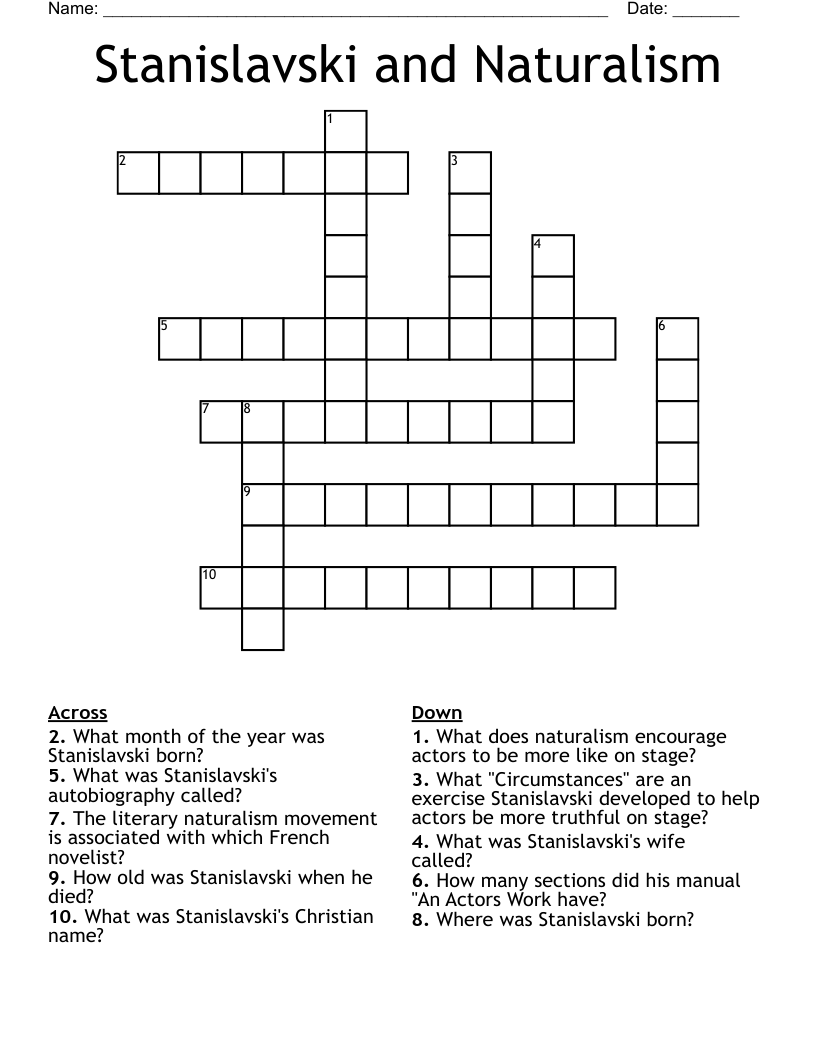 Stanislavski and Naturalism Crossword