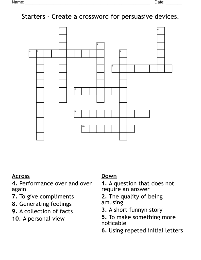 Starters -  Create a crossword for persuasive devices.
