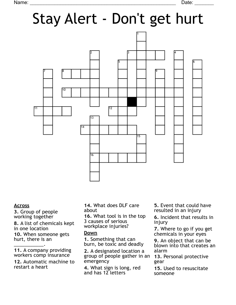 Stay Alert - Don't get hurt Crossword
