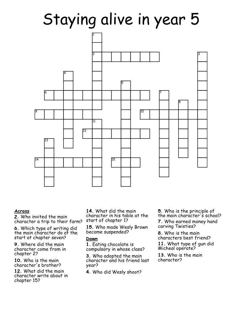 Staying alive in year 5 Crossword