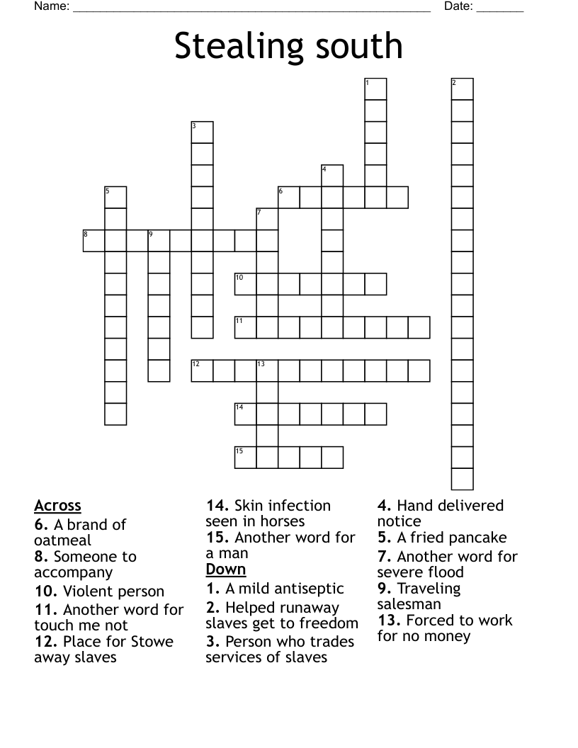 Stealing south Crossword