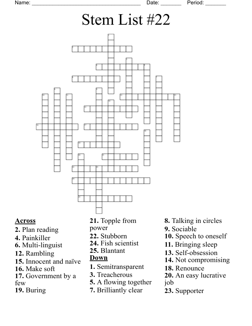 Stem List #22 Crossword
