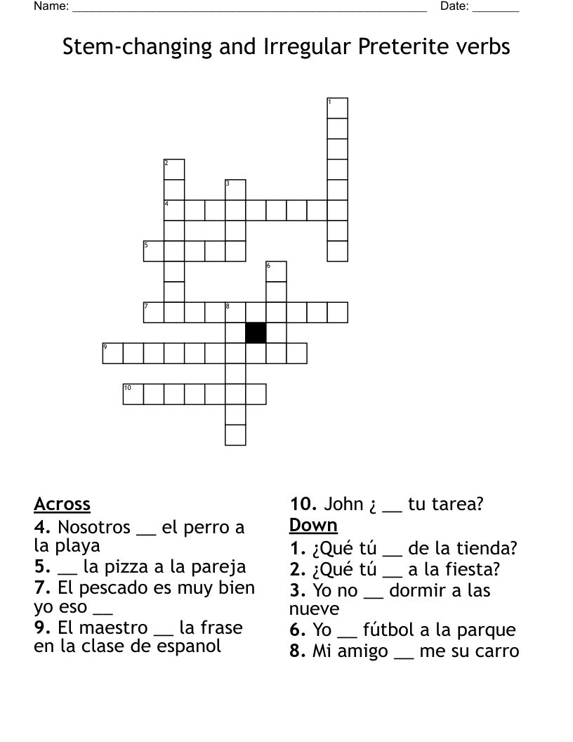 Stem-changing and Irregular Preterite verbs  Crossword