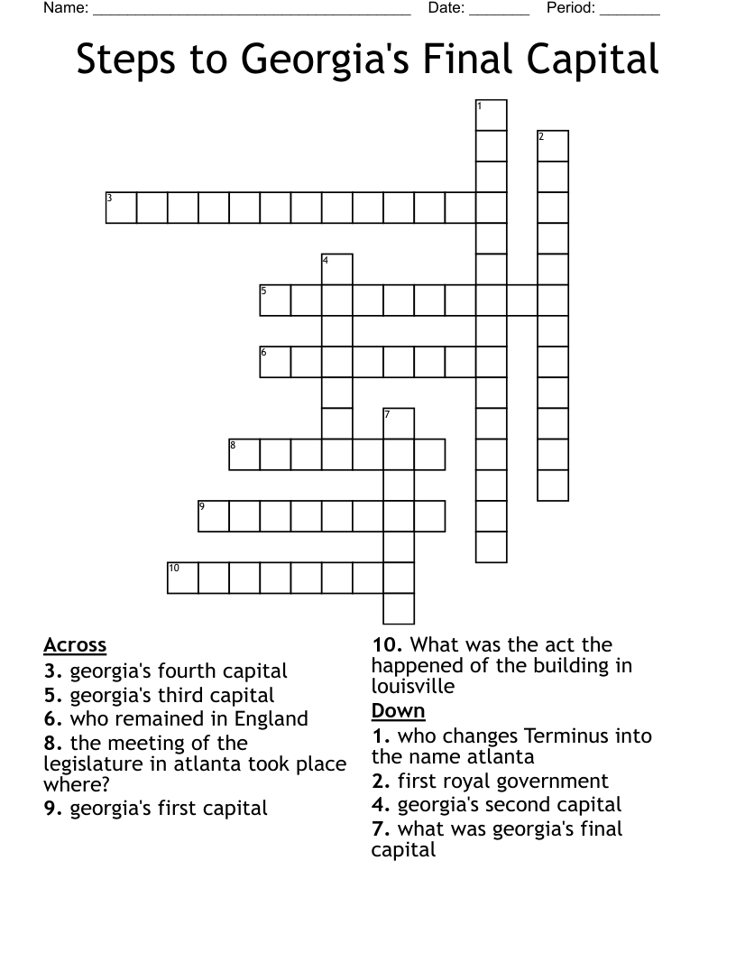 Steps to Georgia's Final Capital Crossword