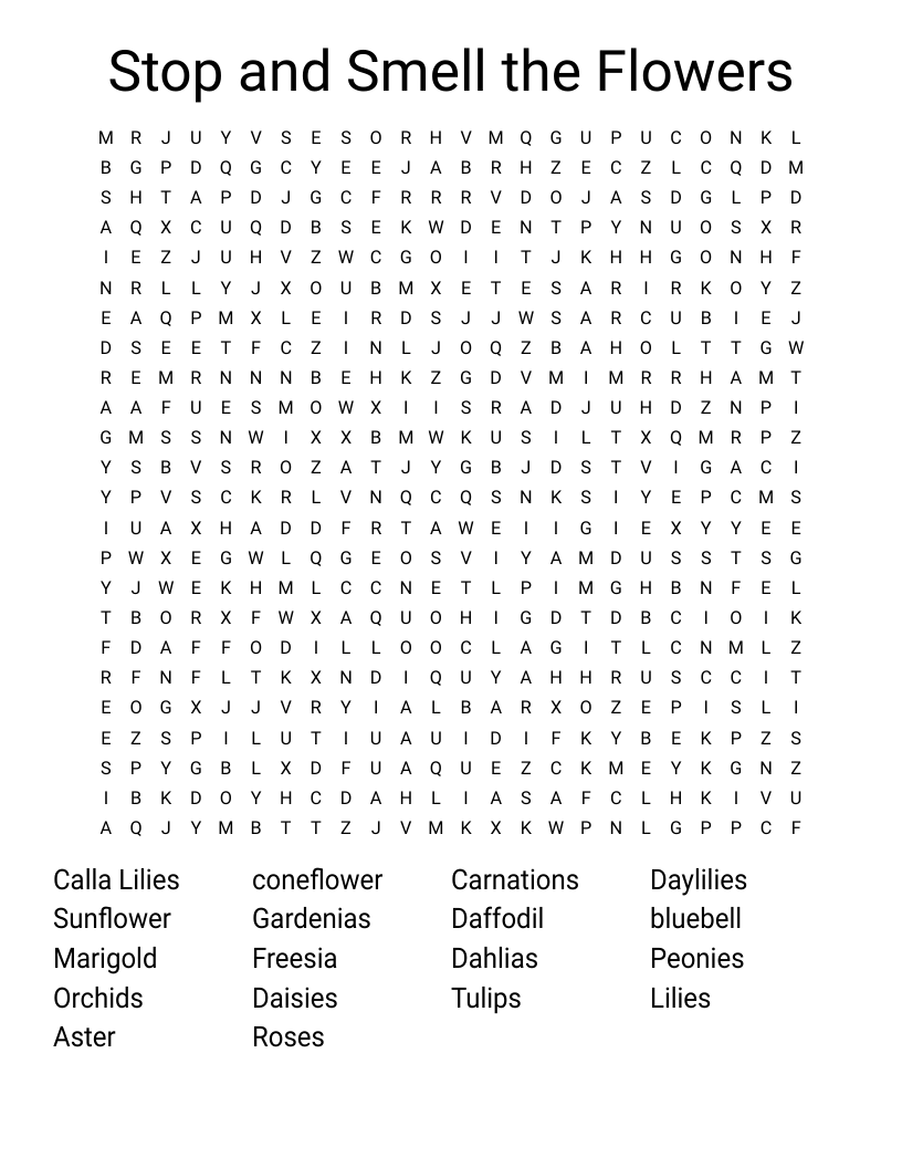 Stop and Smell the Flowers  Word Search