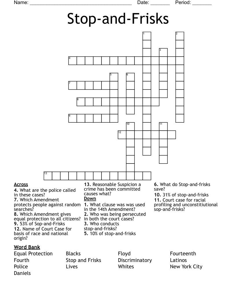 Stop-and-Frisks Crossword