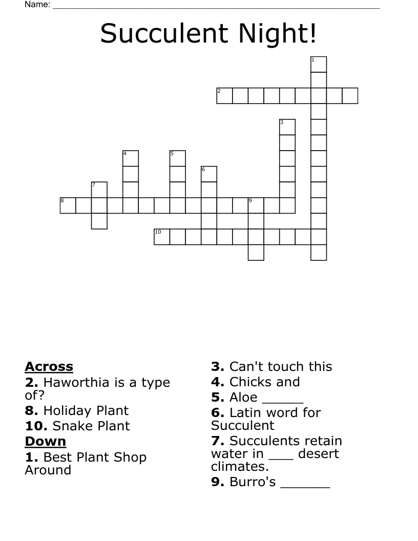 Succulent Night! Crossword