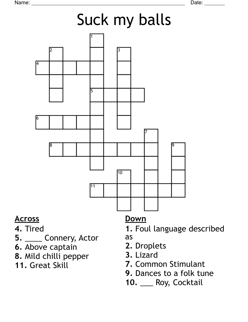 Suck my balls Crossword