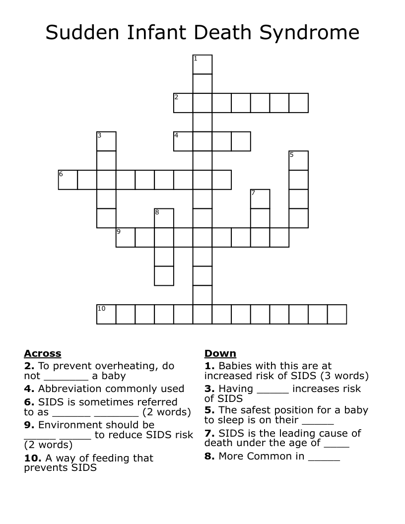 Sudden Infant Death Syndrome  Crossword