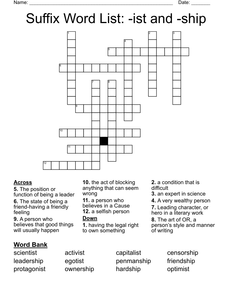 Suffix Word List:  -ist and -ship Crossword