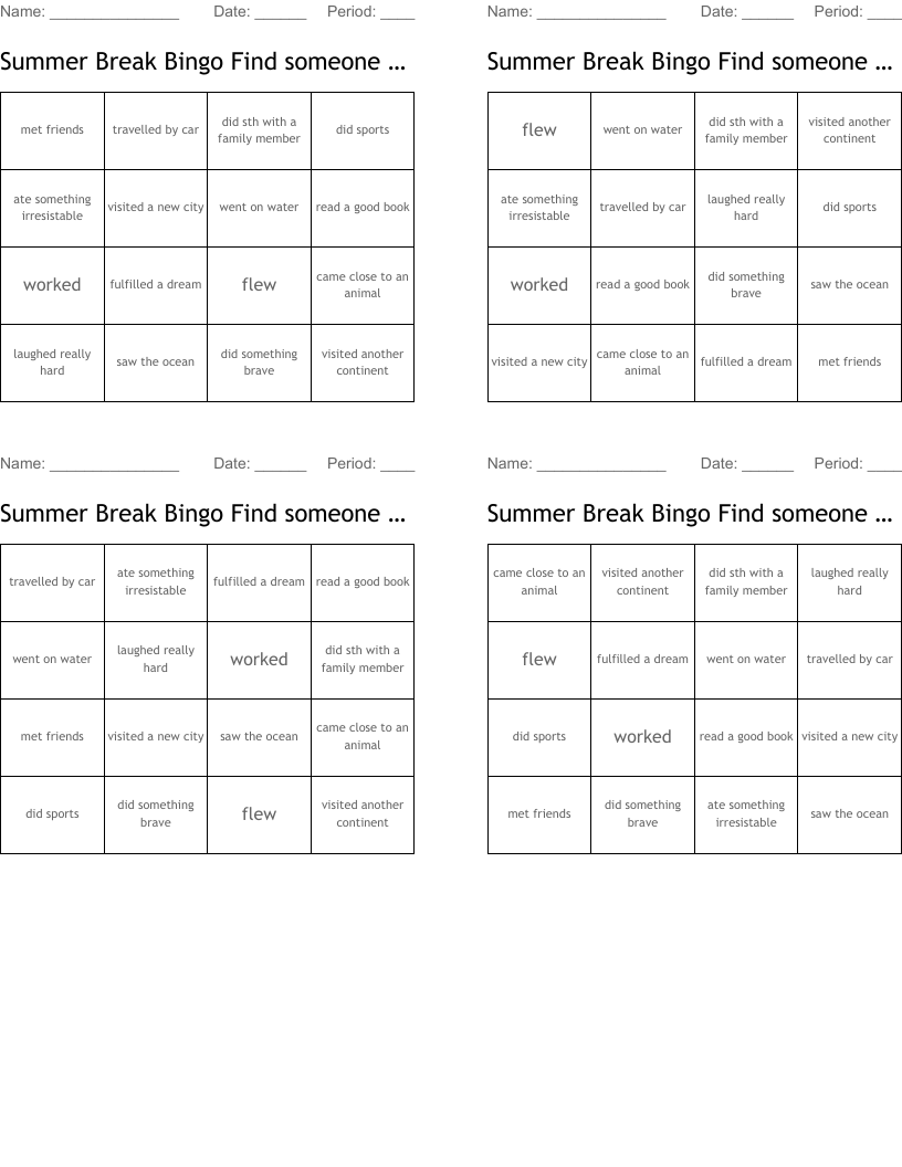 Summer Break Bingo                Find someone who ...