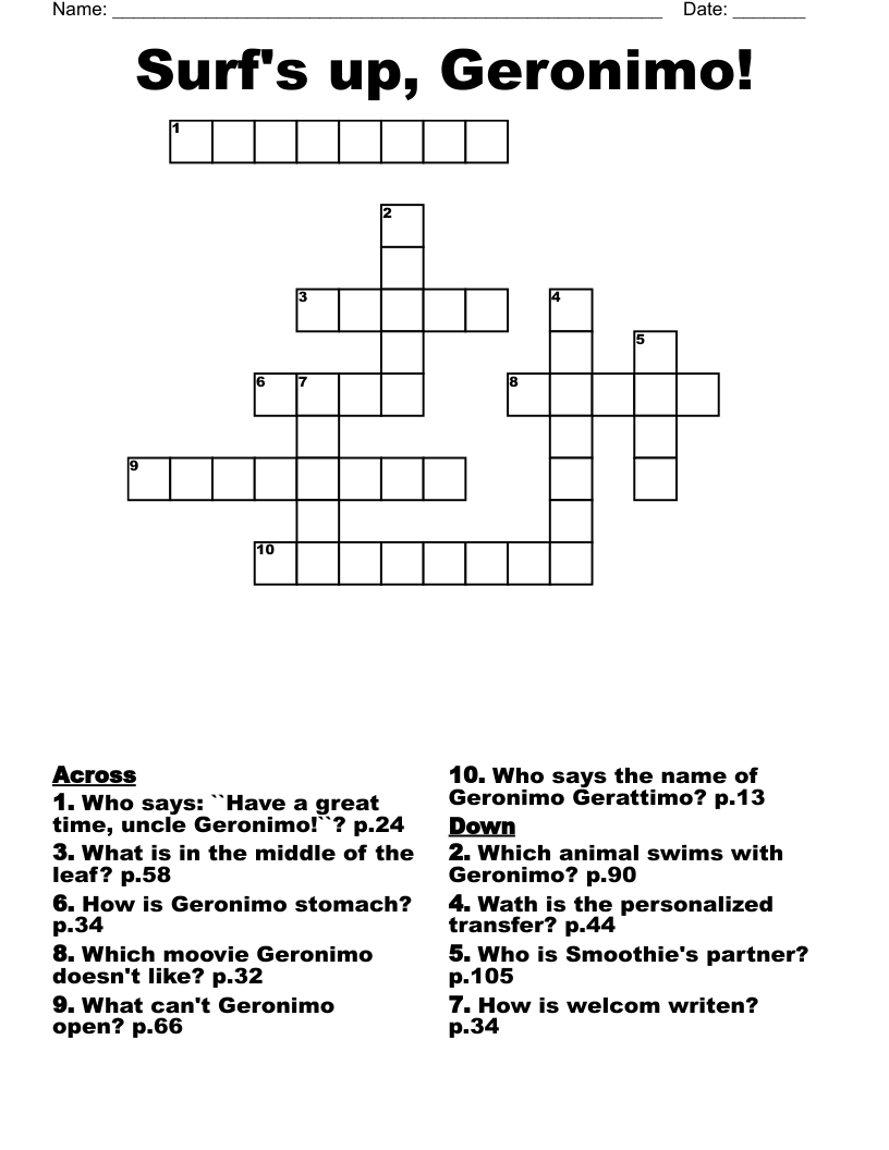 Surf's up, Geronimo! Crossword