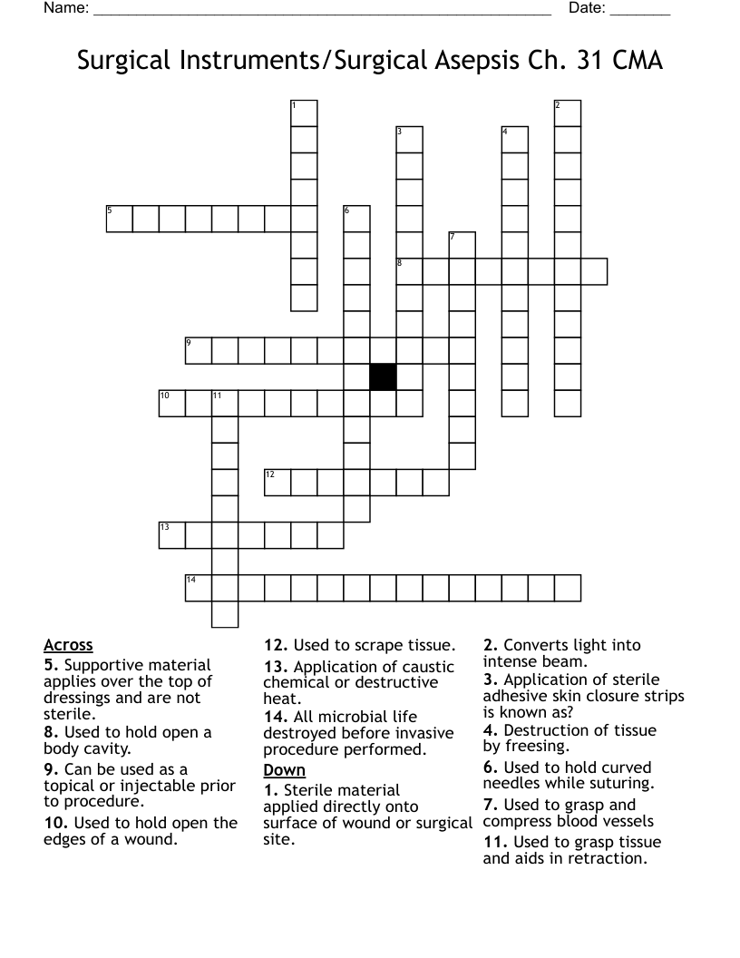 Surgical Instruments/Surgical Asepsis Ch. 31 CMA Crossword