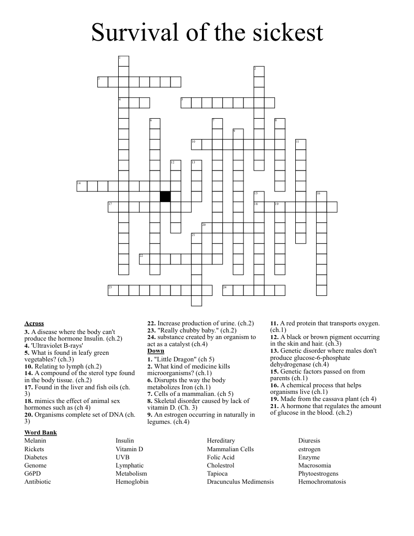 Survival of the sickest Crossword