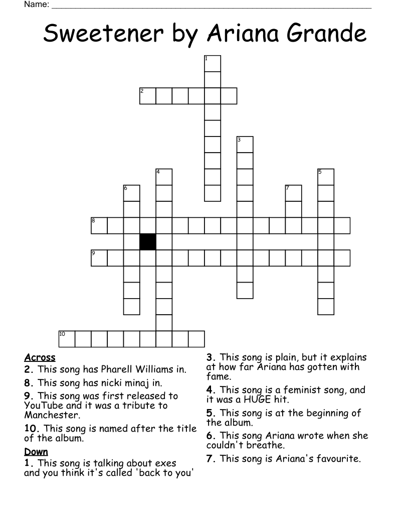 Sweetener by Ariana Grande Crossword