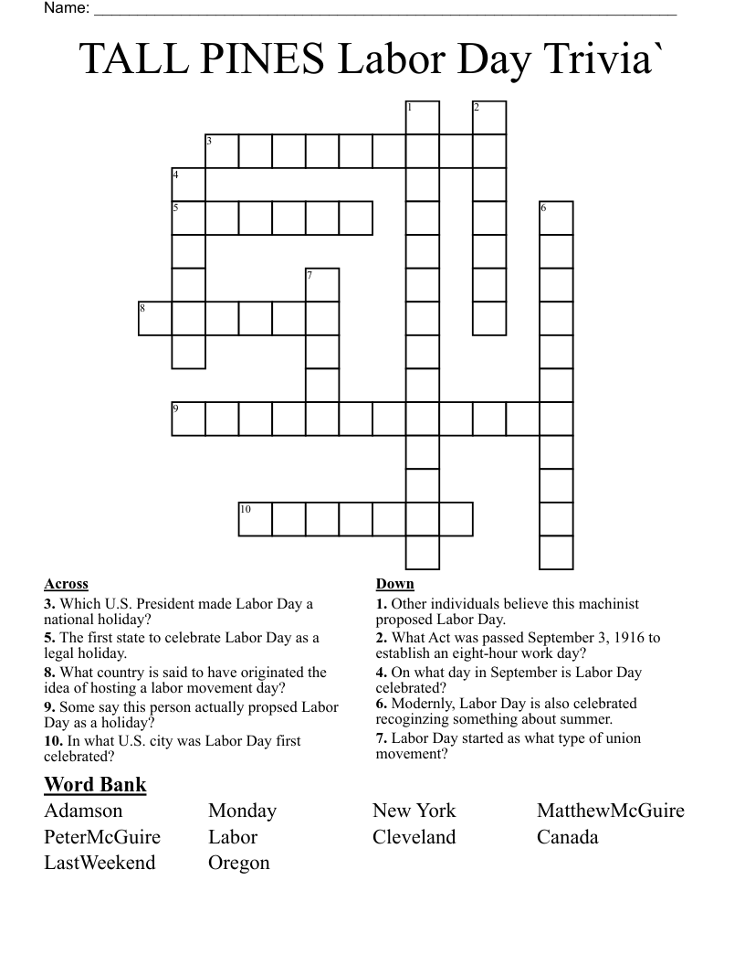 TALL PINES Labor Day Trivia` Crossword
