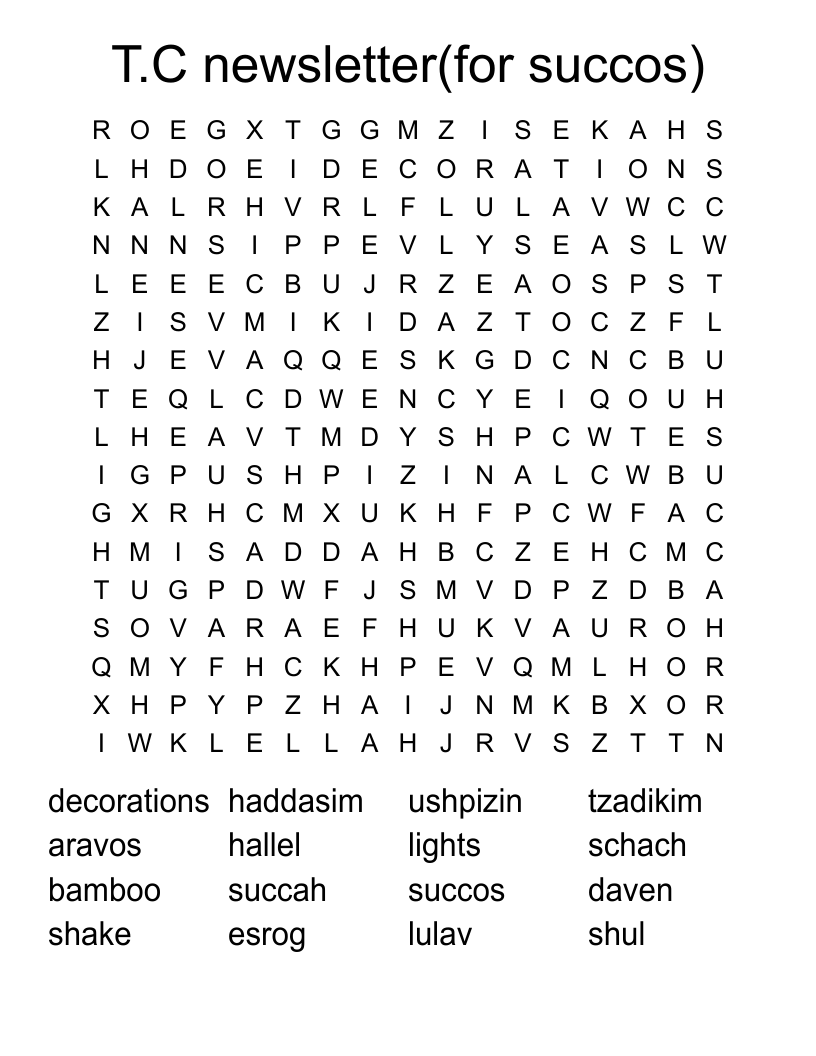 T.C newsletter(for succos) Word Search