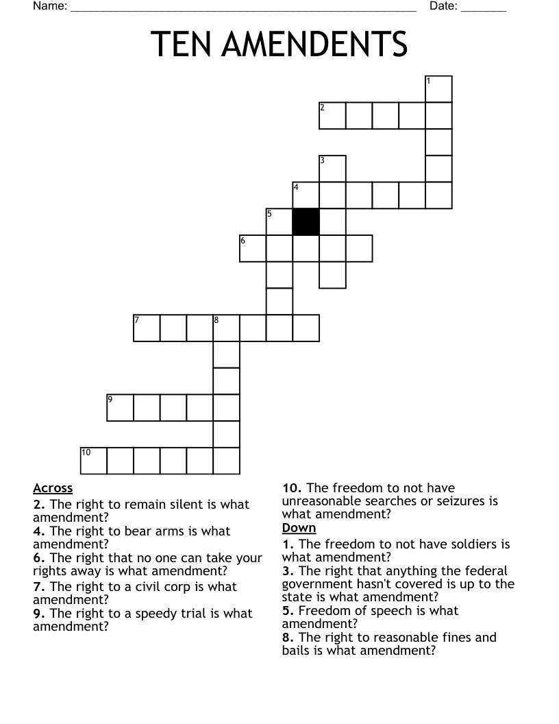 TEN AMENDENTS Crossword
