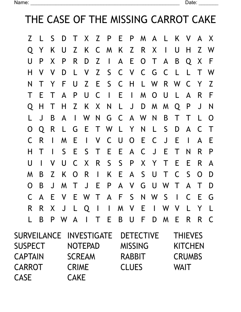 THE CASE OF THE MISSING CARROT CAKE Word Search