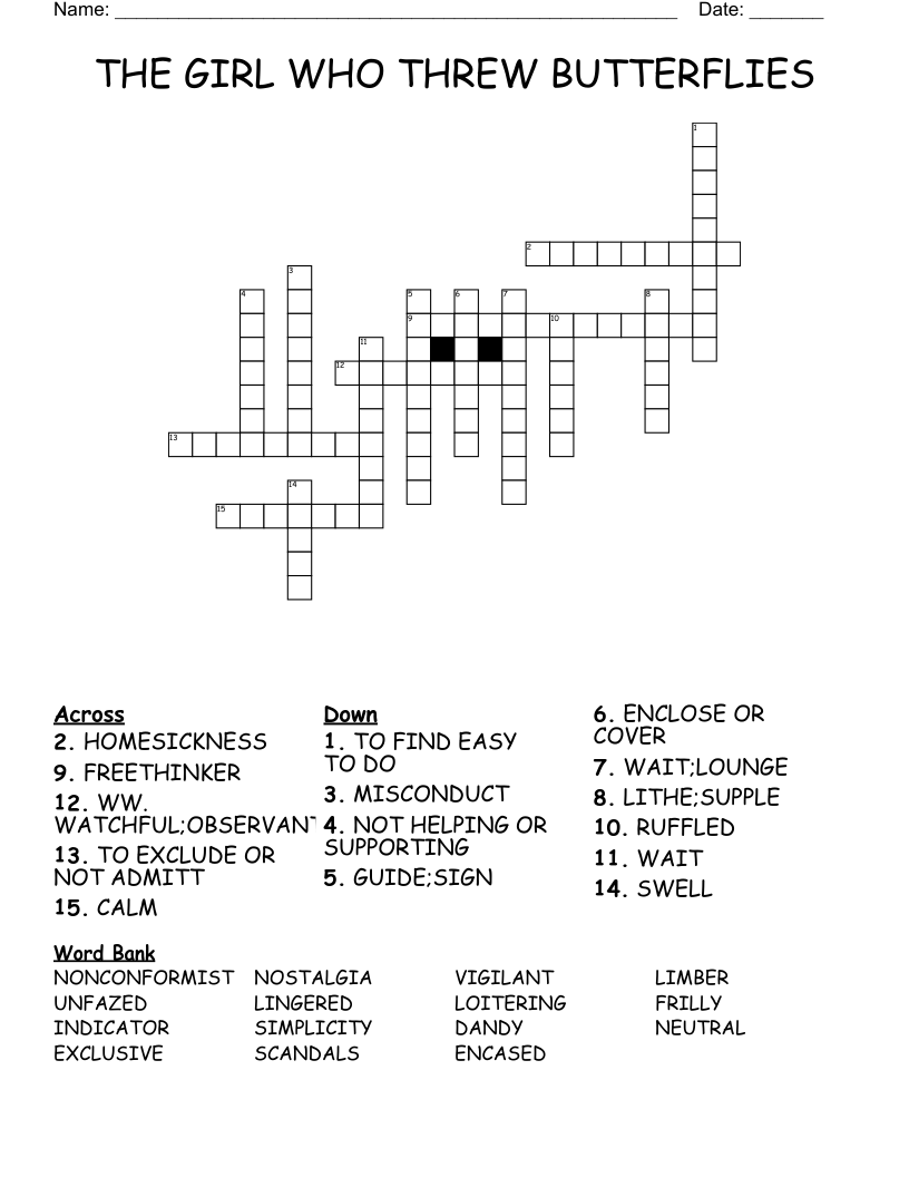 THE GIRL WHO THREW BUTTERFLIES Crossword