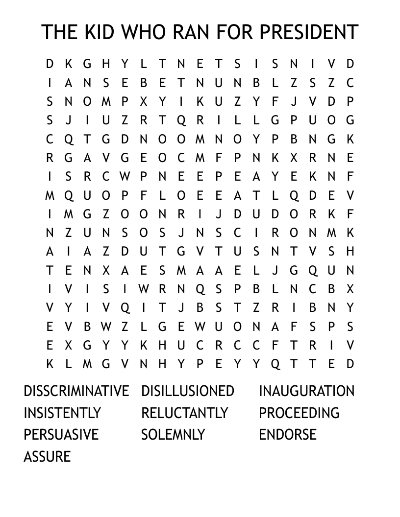 THE KID WHO RAN FOR PRESIDENT Word Search