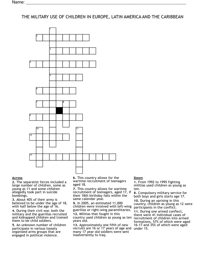 THE MILITARY USE OF CHILDREN IN EUROPE, LATIN AMERICA AND THE CARIBBEAN Crossword