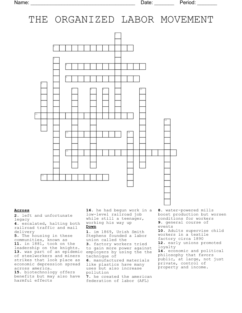 THE ORGANIZED LABOR MOVEMENT  Crossword