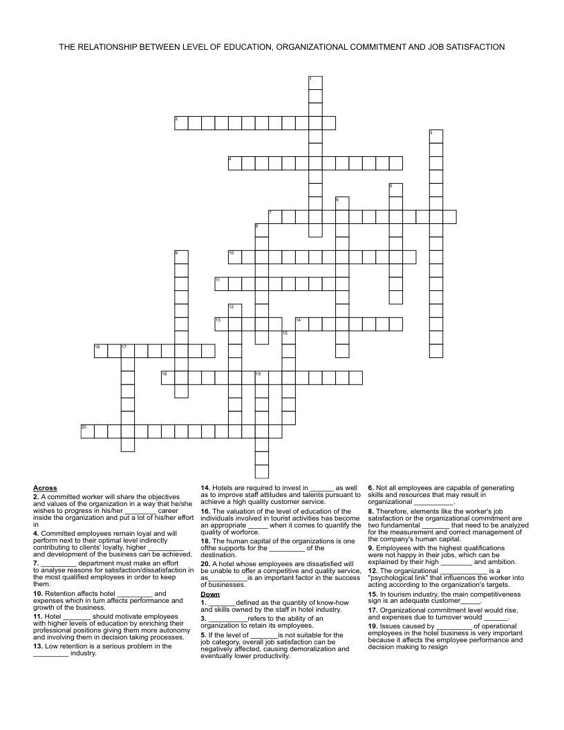 THE RELATIONSHIP BETWEEN LEVEL OF EDUCATION, ORGANIZATIONAL COMMITMENT AND JOB SATISFACTION Crossword