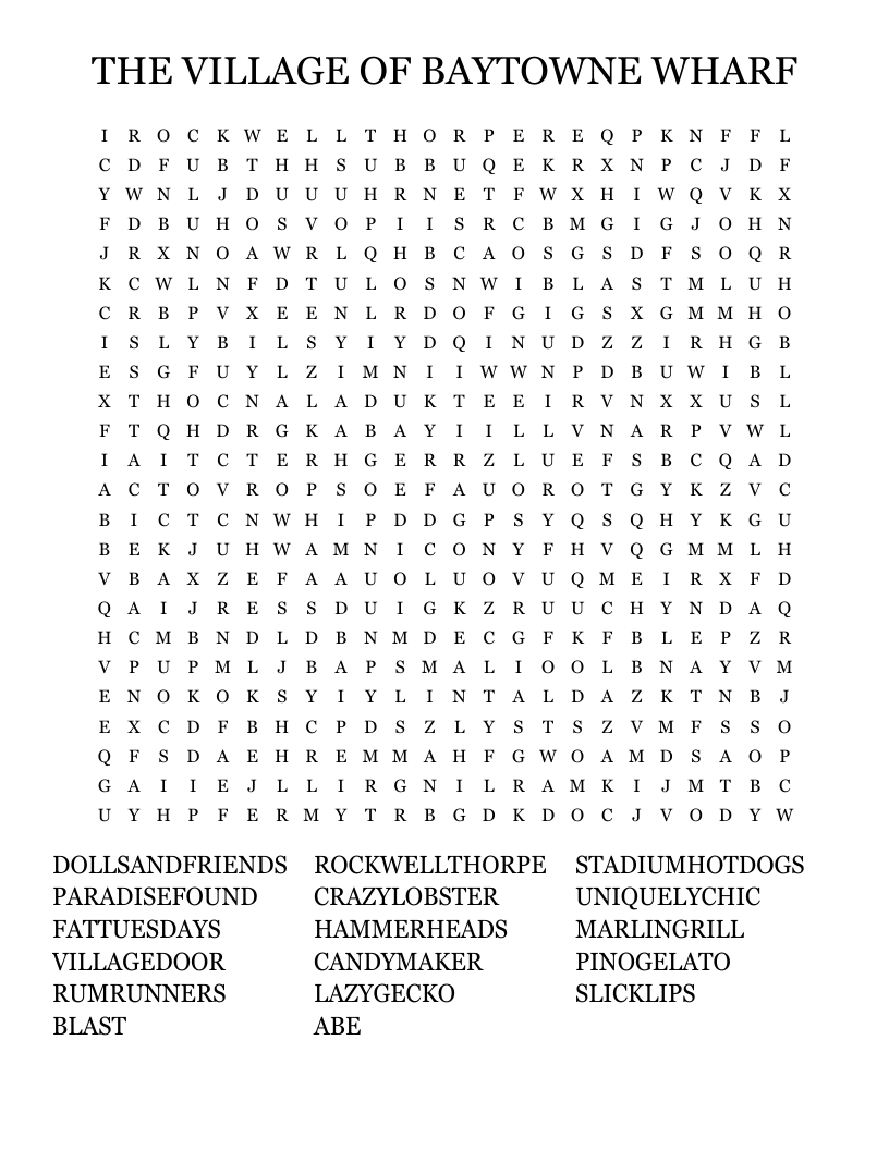 THE VILLAGE OF BAYTOWNE WHARF Word Search