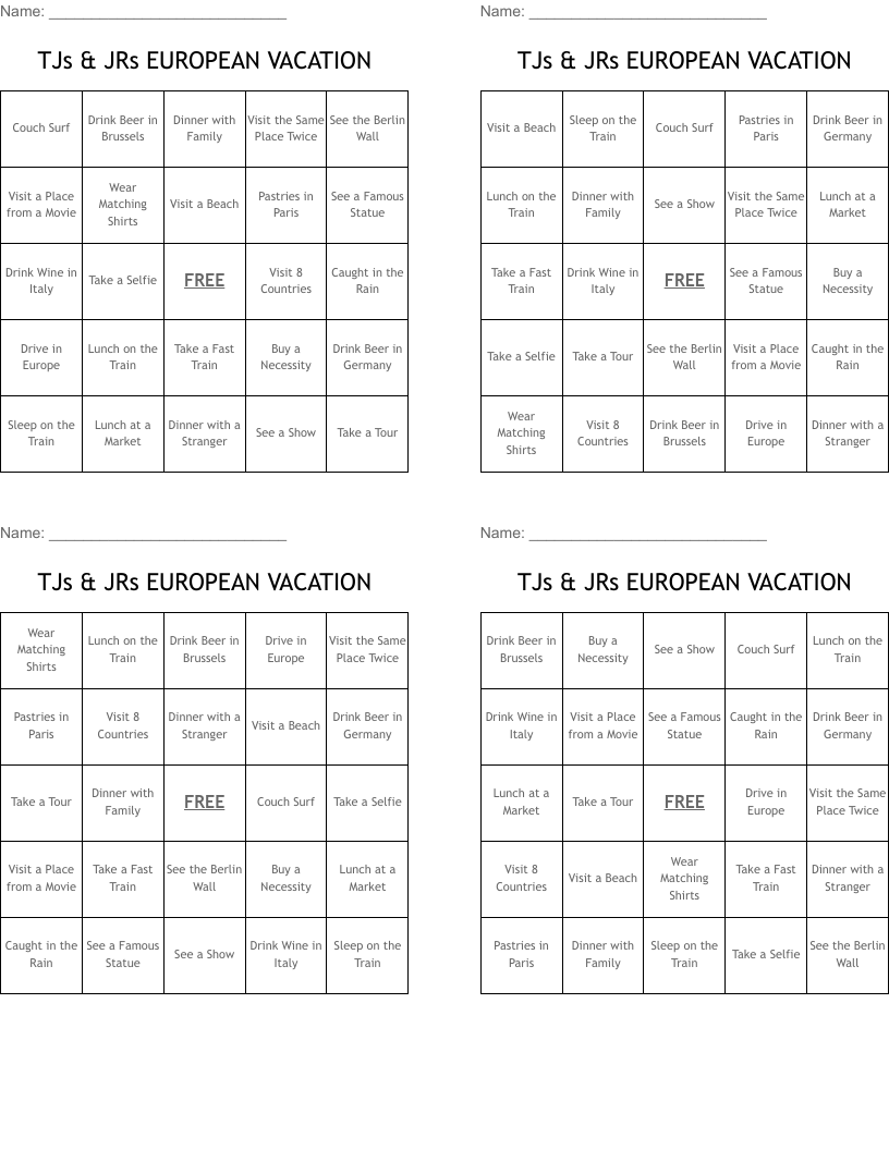 TJs & JRs EUROPEAN VACATION Bingo Cards