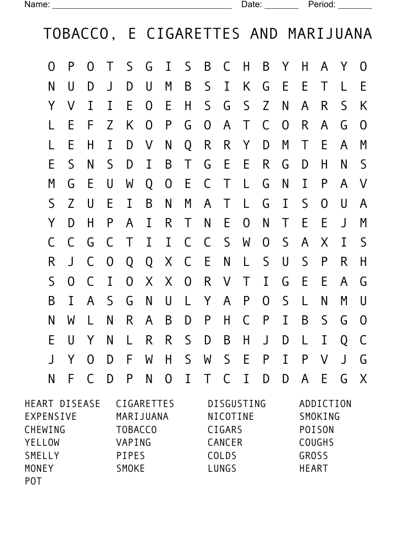TOBACCO, E CIGARETTES AND MARIJUANA Word Search
