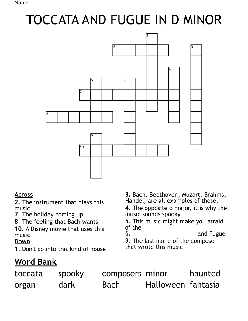TOCCATA AND FUGUE IN D MINOR Crossword