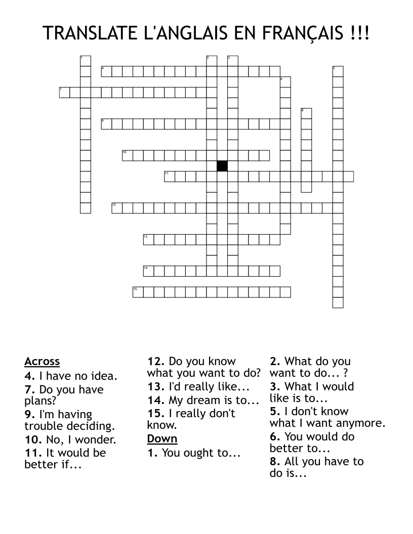 TRANSLATE L'ANGLAIS EN FRANÇAIS !!! Crossword