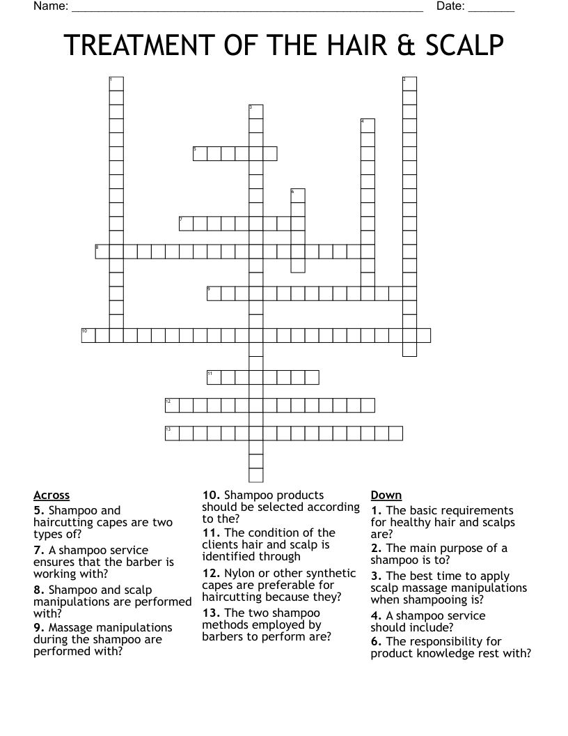 TREATMENT OF THE HAIR & SCALP  Crossword