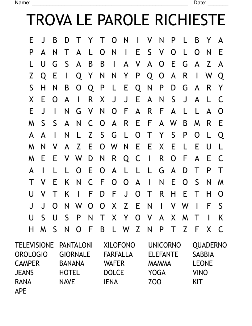 TROVA LE PAROLE RICHIESTE Word Search